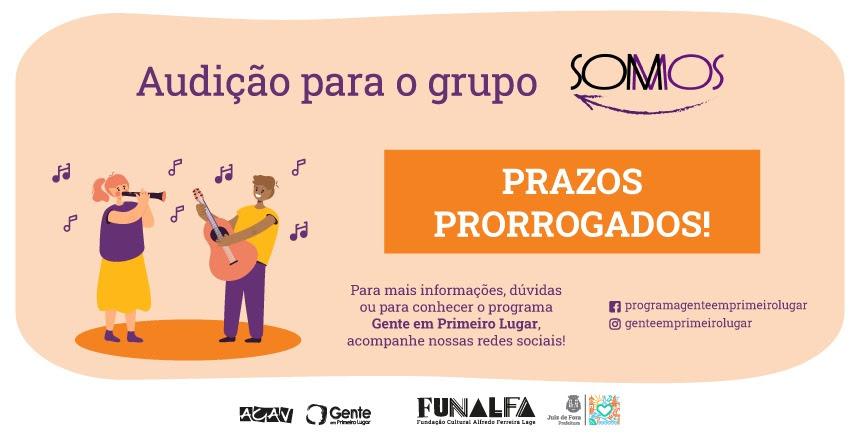 Inscrições para audições do “Grupo Somos” são prorrogadas
