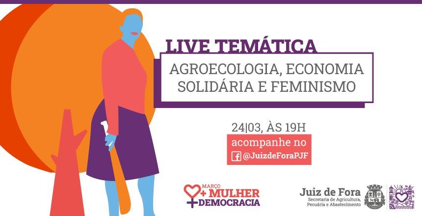Roda de conversa on-line aborda Agroecologia, Economia Solidária e Feminismo