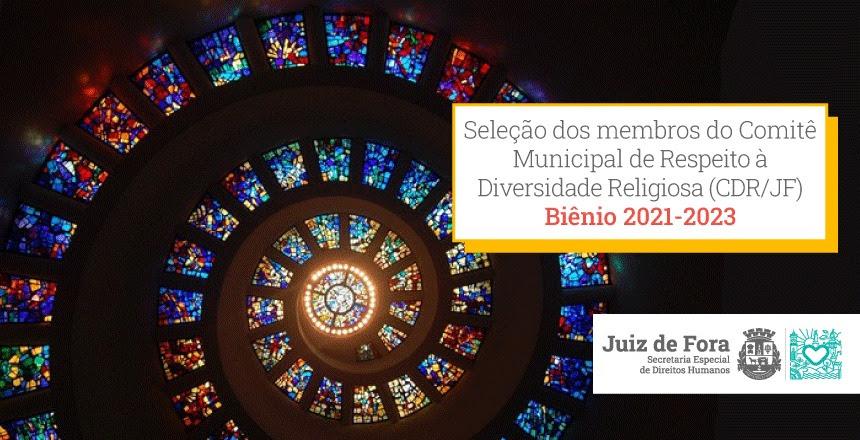 Comitê de Respeito à Diversidade Religiosa prorroga inscrições