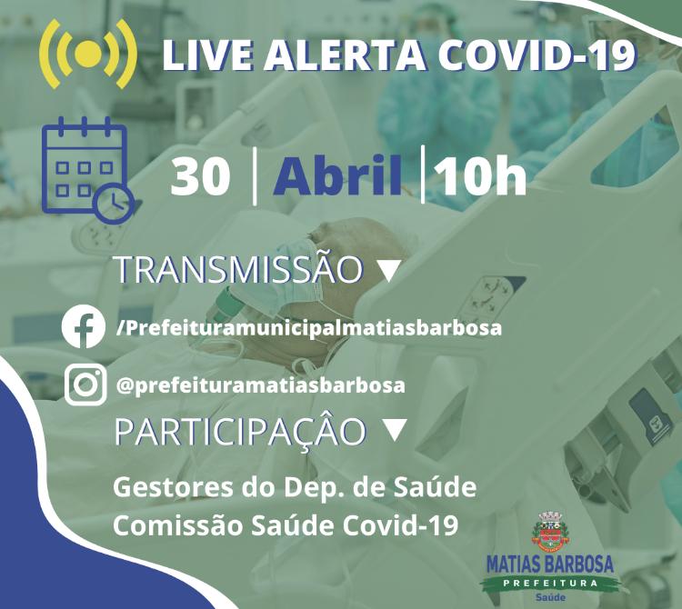 Prefeitura de Matias Barbosa  promove live sobre a Covid-19