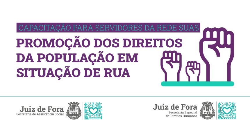 Servidores são capacitados para atendimento à população em situação de rua
