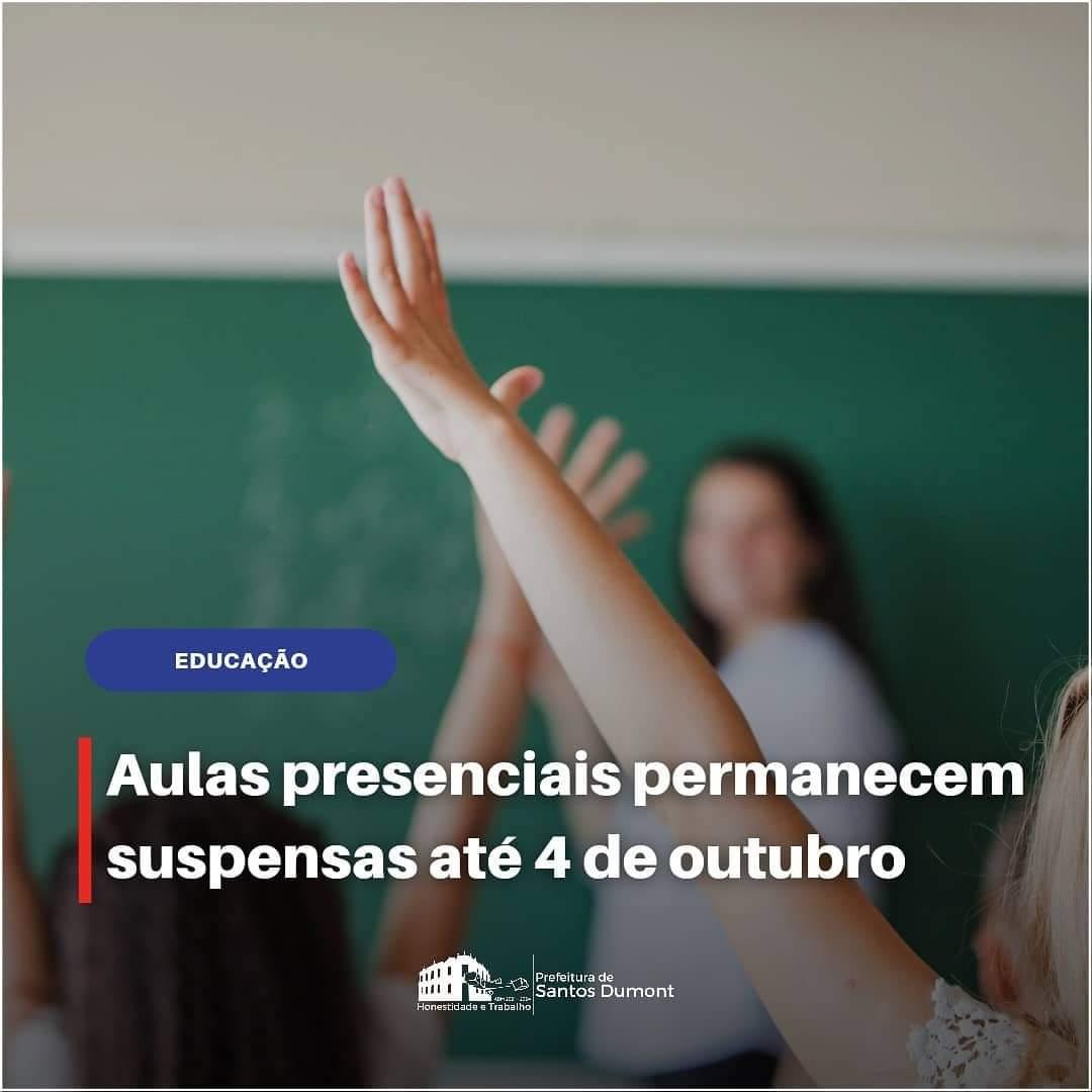 Aulas presenciais permanecem suspensas até 4 de outubro