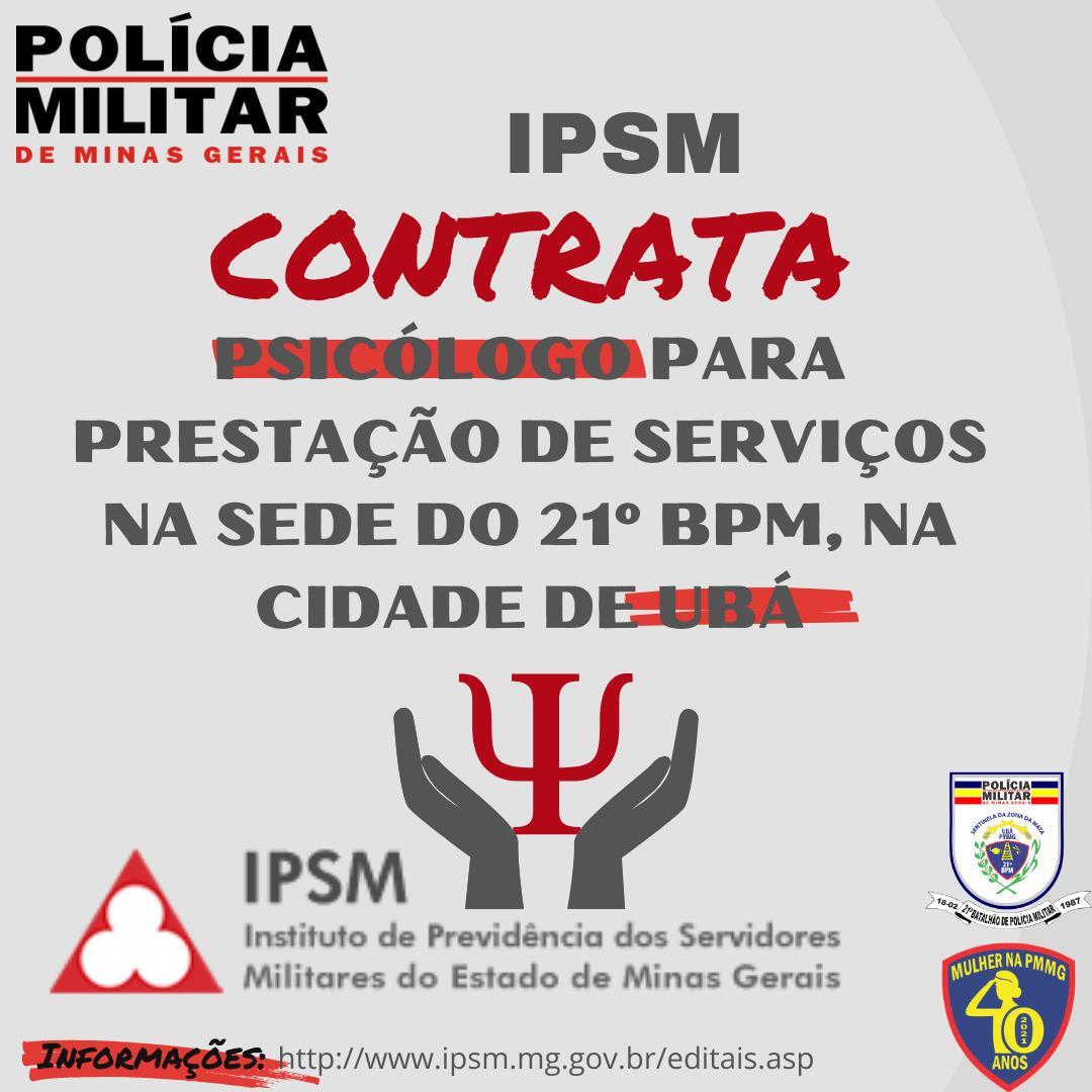 IPSM abre edital de credenciamento para psicólogo do 21º BPM