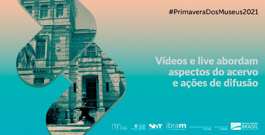 Mapro apresenta vídeos e uma live na Primavera dos Museus