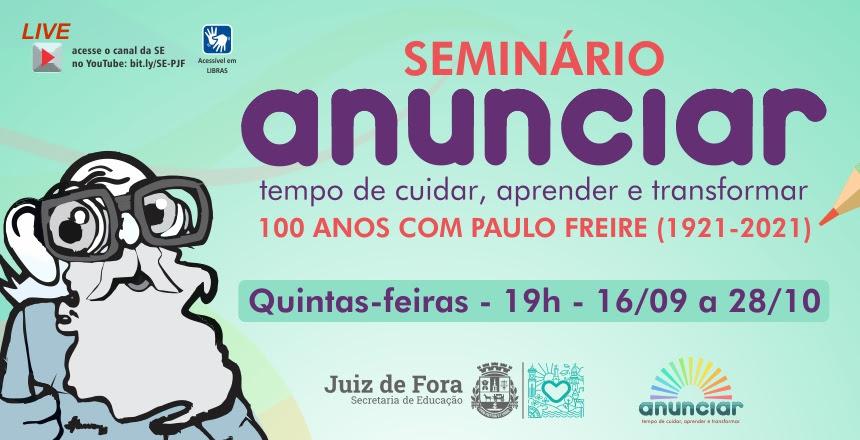 Secretaria de Educação realiza Seminário em homenagem ao centenário de Paulo Freire