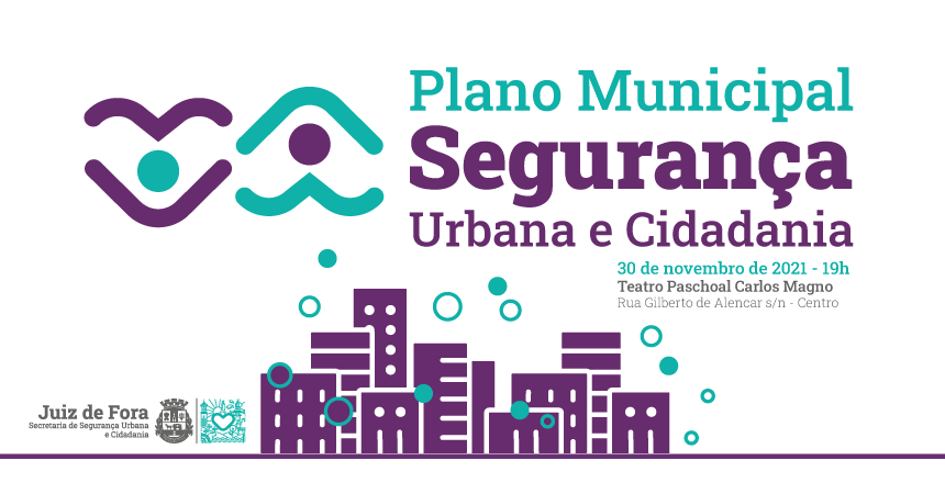 Plano de Segurança destaca Juiz de Fora no âmbito da política nacional do setor