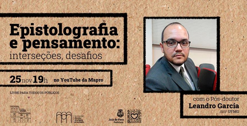 Professor analisa importância das correspondências no acervo do Museu Mariano Procópio