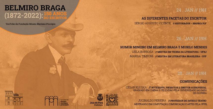 Especialistas debatem trajetória e obra de Belmiro Braga nos 150 anos do escritor