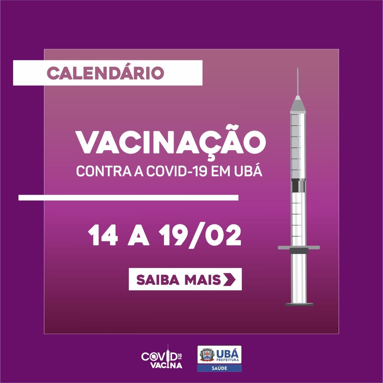 Prefeitura de Ubá  divulga novo calendário de vacinação até 19/02