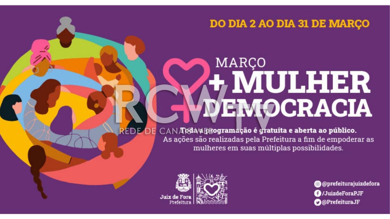 Comemoração do mês da mulher terá programação da Secretaria de Saúde em vários pontos de Juiz de Fora