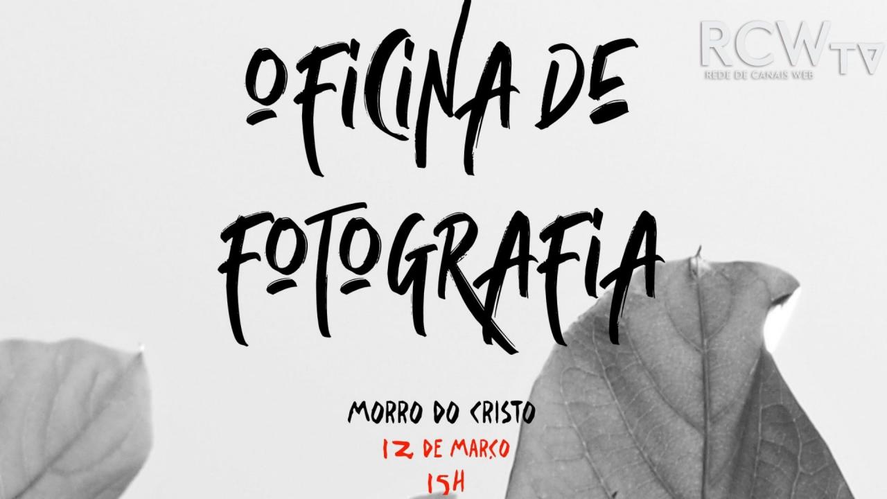Edital Pau-Brasil: Oficina gratuita de fotografia é oferecida neste sábado, 12