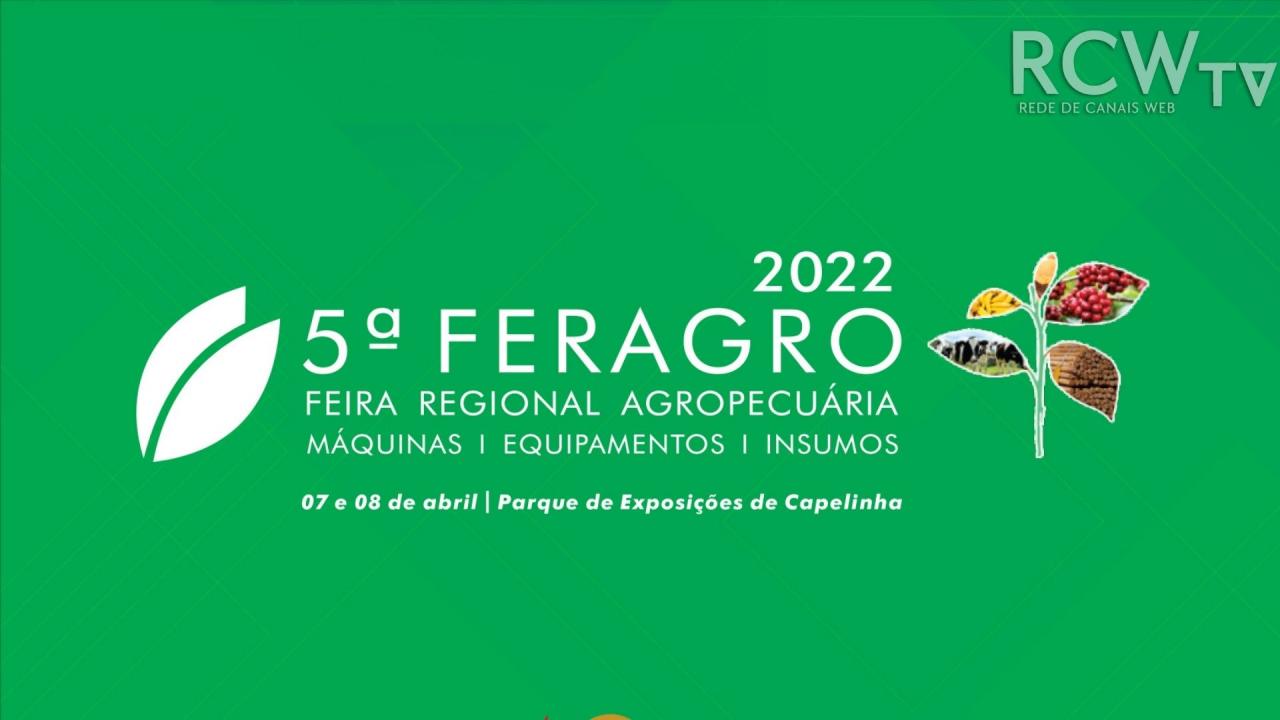 Feragro retorna em 2022 com programação extensa e muitas novidades