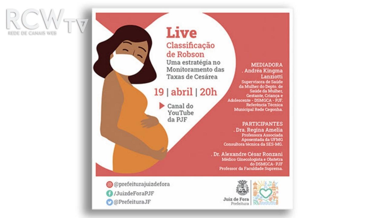 Live voltada para as maternidades de Juiz de Fora será realizada na próxima terça-feira, 19