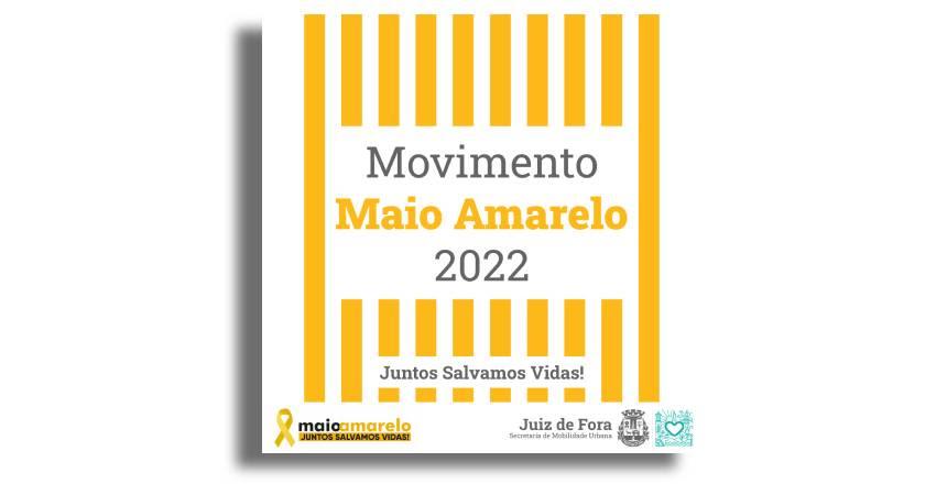 Ações do Maio Amarelo seguem na próxima semana