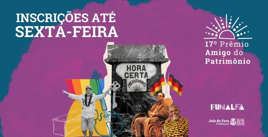 Inscrições no 17º Prêmio Amigo do Patrimônio terminam nesta sexta-feira, 29