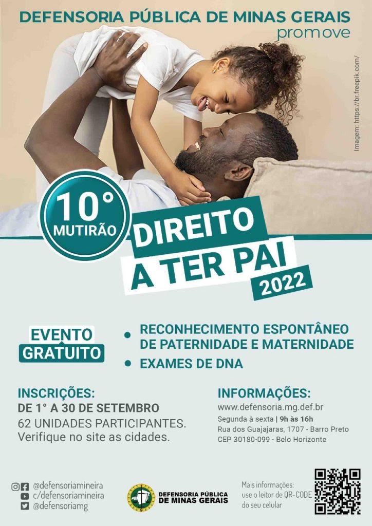 Inscrições para o Mutirão ‘Direito a Ter Pai 2022’ da Defensoria Pública começam no dia 1º de setembro com participação recorde