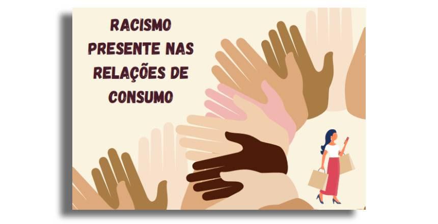 Procon lança cartilha sobre “Racismo Presente nas Relações de Consumo” em comemoração à “Semana das Pretas”