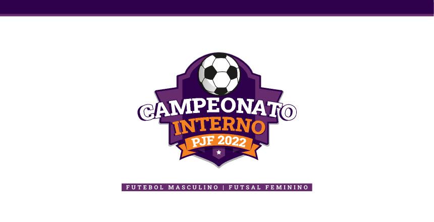 PJF dá início ao Campeonato Interno de Futebol Masculino e Futsal Feminino 2022
