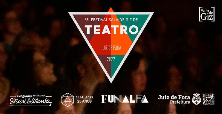 3º Festival de Teatro Sala de Giz terá espetáculos, mostra, oficinas, aulas abertas, vivências e festa