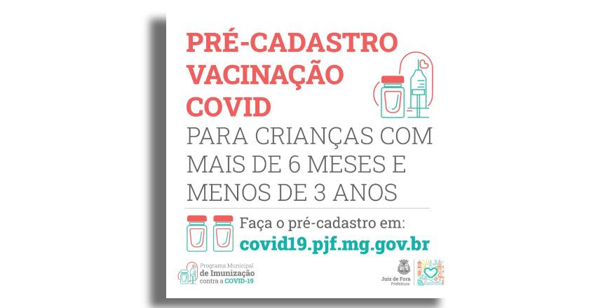PJF abre pré-cadastro para vacinação de crianças de seis meses a menores de três anos contra a Covid-19