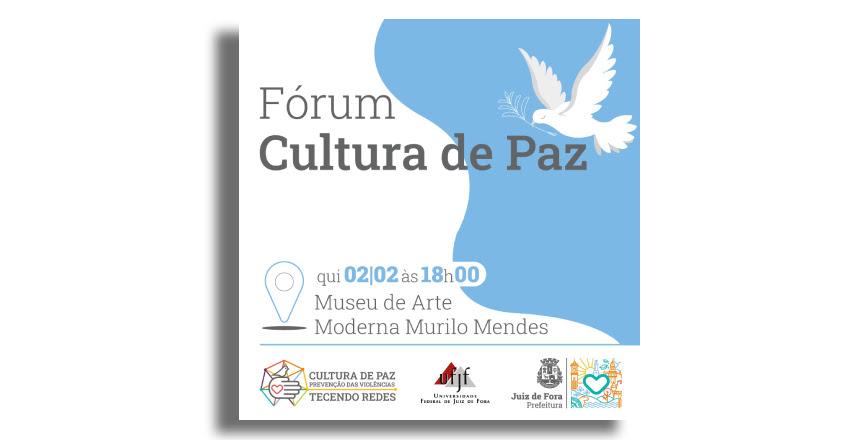 Prefeitura realiza I Fórum Cultura de Paz do Município em parceria com a UFJF