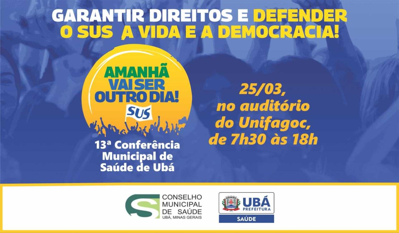 Saúde de Ubá realiza 13ª Conferência Municipal de Saúde