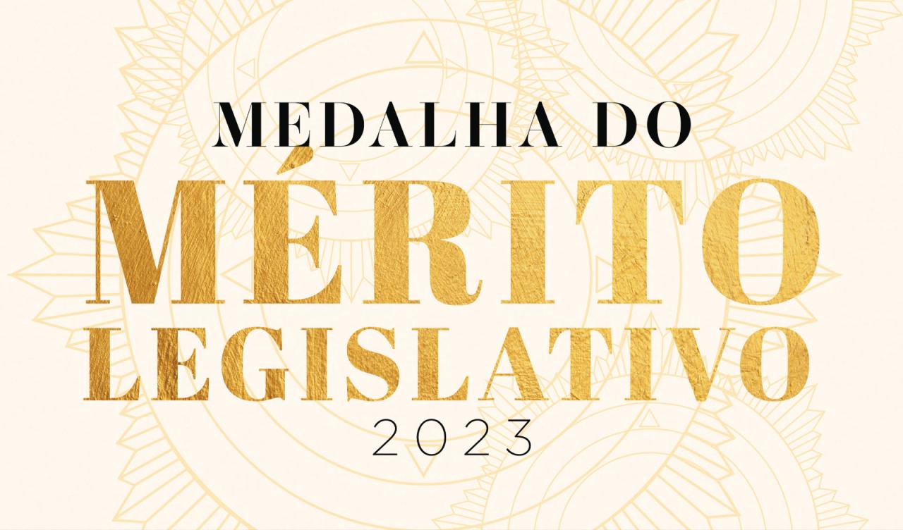 Câmara 170 anos - Vereadores entregarão Medalha do Mérito Legislativo