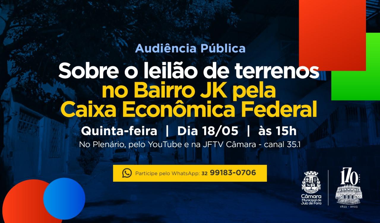Câmara Municipal promove Audiência Pública para debater leilão de terrenos ocupados no Bairro JK