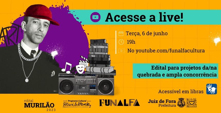 Última live de orientações para o Edital Murilão acontece nesta terça, 6