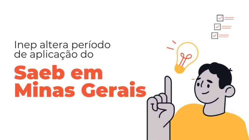Inep altera período de aplicação do Sistema de Avaliação da Educação Básica em Minas Gerais