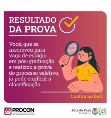 Procon divulga classificação da prova de estágio em pós-graduação