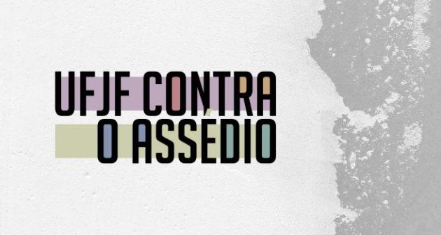 UFJF lança resolução para combater e o assédio e outras violências