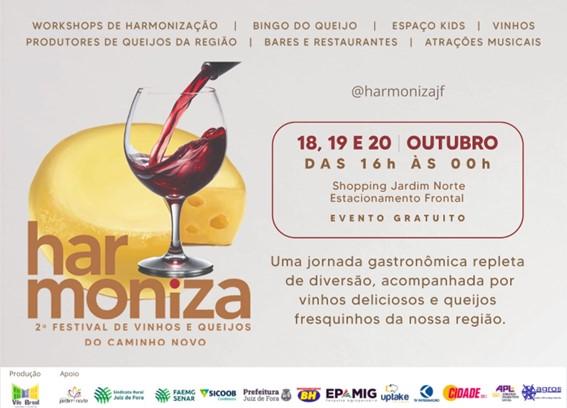 HARMONIZA: II FESTIVAL DE VINHOS E QUEIJOS DO CAMINHO NOVO ACONTECE DIAS 18, 19 E 20 DE OUTUBRO EM JUIZ DE FORA