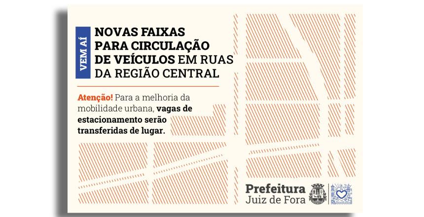 Mudanças no trânsito de Juiz de Fora visam melhorar fluidez no Centro da cidade