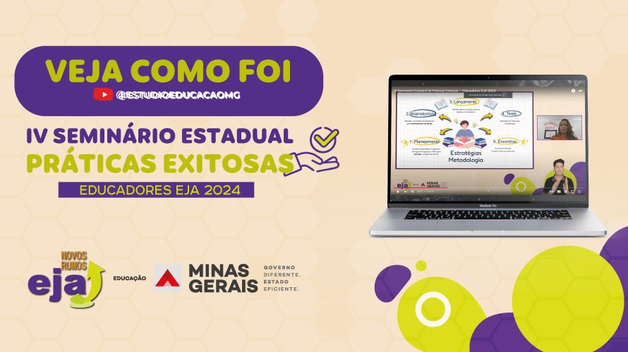 Seminário Estadual de Práticas Exitosas destaca projetos inovadores na Educação de Jovens e Adultos