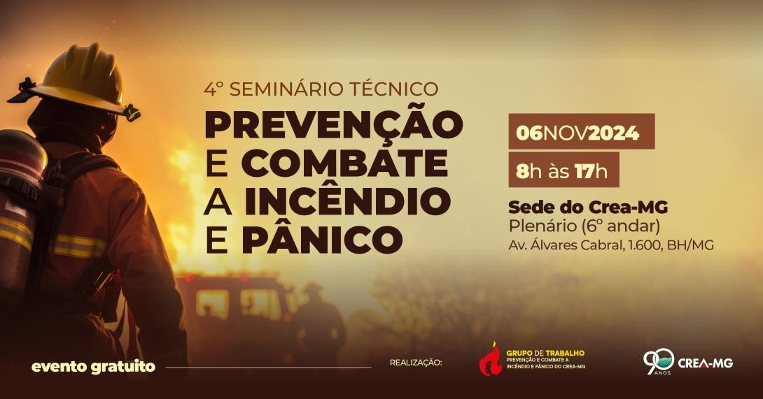 Técnicas de Prevenção e Combate a Incêndio e Pânico são Destaques em Seminário do Crea-MG