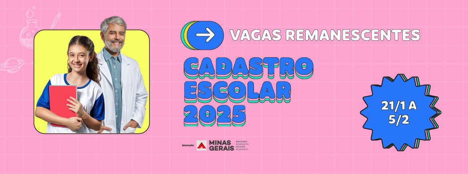 Cadastro Escolar 2025: vagas remanescentes têm inscrições abertas em Minas Gerais