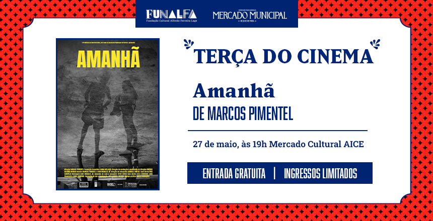 Mercado Cultural AICE exibirá longa de Marcos Pimentel