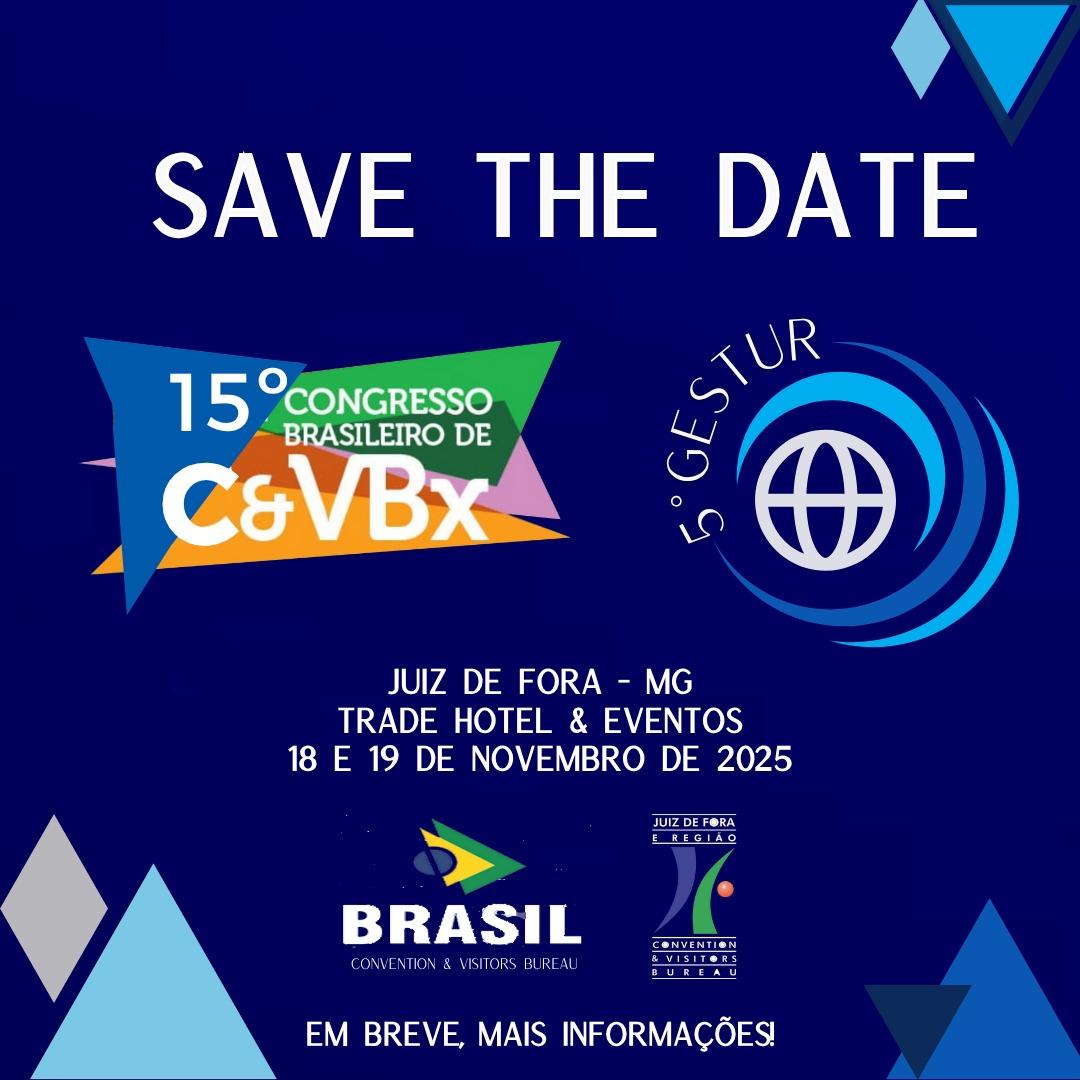 Juiz de Fora vai sediar o 15° Congresso Brasileiro de Convention & Visitors Bureau