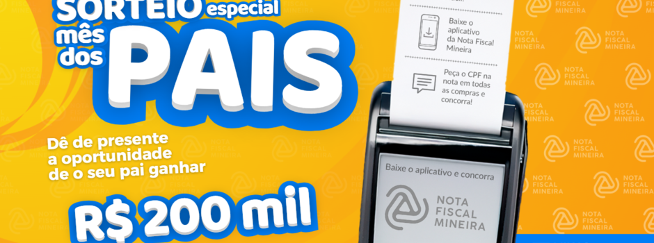 Nota Fiscal Mineira lança sorteio de R$ 200 mil