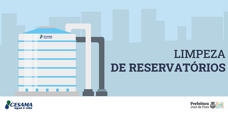 Cesama realiza limpeza de reservatório no Bom Pastor e pode afetar abastecimento nesta quarta (06/08)