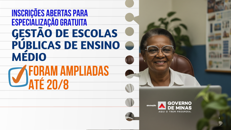 Inscrições para pós-graduação em gestão de escolas públicas de ensino médio vão até 20 de agosto