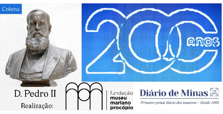 Museu Mariano Procópio lança campanha sobre Dom Pedro II em parceria com jornal Diário de Minas