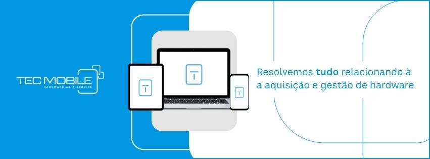 Tec Mobile é confiável? Por que tantas empresas confiam nessa especialista em locação de equipamentos de TI