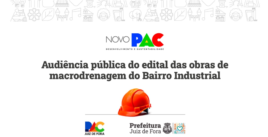 Audiência pública em Juiz de Fora discute obras de macrodrenagem e esgotamento sanitário no Bairro Industrial
