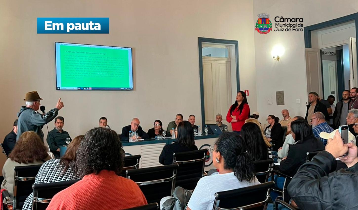 Criação da Unidade de Conservação de Pires é discutida em Juiz de Fora e tramitação do projeto é suspensa