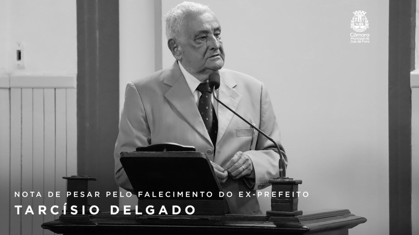 Ex-prefeito de Juiz de Fora, Tarcísio Delgado, morre aos 89 anos