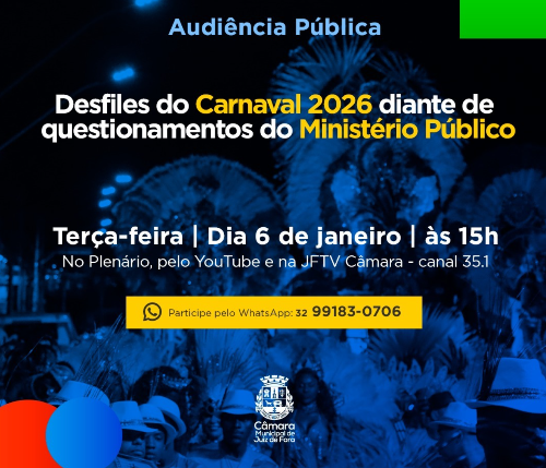 Câmara de JF debate futuro dos desfiles e impasse financeiro da Liga nesta terça (6)