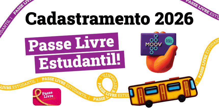 Prefeitura de Juiz de Fora abre cadastramento 2026 do Passe Livre Estudantil