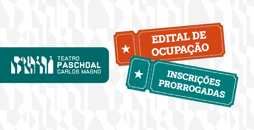 ​Funalfa prorroga inscrições para edital de ocupação do Teatro Paschoal Carlos Magno